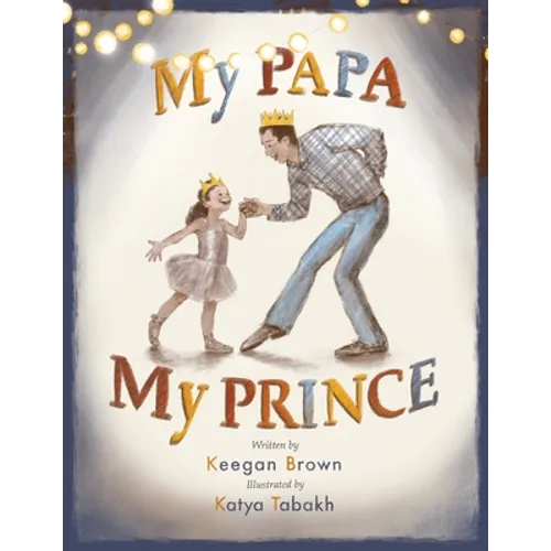 My Papa My Prince