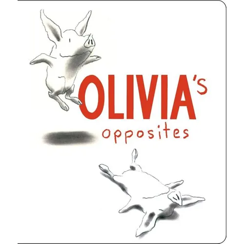 Olivia's Opposites