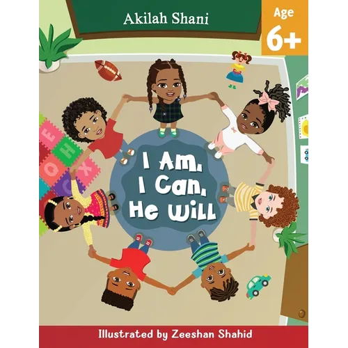 I Am, I Can, He Will