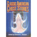 Classic American Ghost Stories