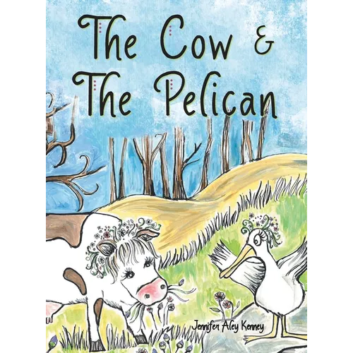 The Cow & the Pelican
