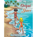 The Story of Orqui and Starr: How Two Little Girls Came to America