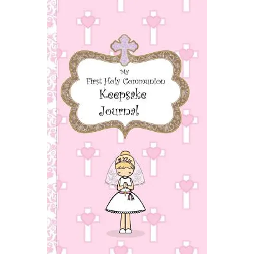 My First Holy Communion Keepsake Journal