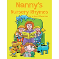 Nanny's Nursery Rhymes: For A New Millennium