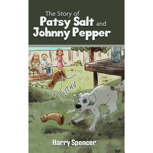 The Story of Patsy Salt and Johnny Pepper