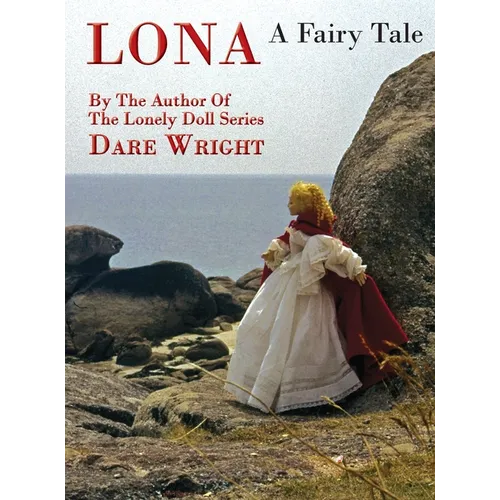 Lona, A Fairy Tale