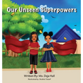 Our Unseen Superpowers