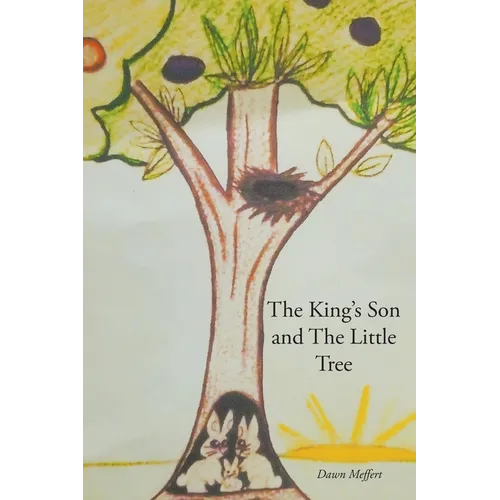The King's Son and The Little Tree