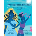 Unexpected Friends: Tavra Finds Joy in Nature