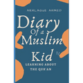 Diary of a Muslim Kid