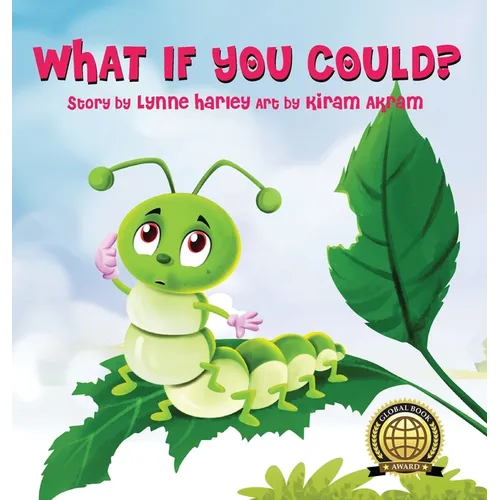 What If You Could?
