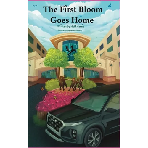 The First Bloom Goes Home