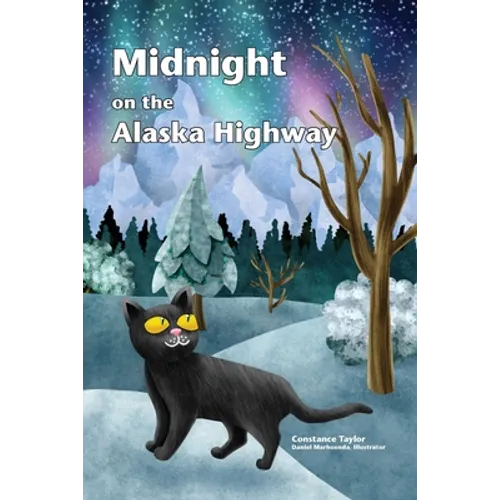 Midnight on the Alaska Highway