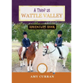 A Thief at Wattle Valley