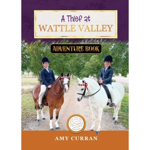 A Thief at Wattle Valley