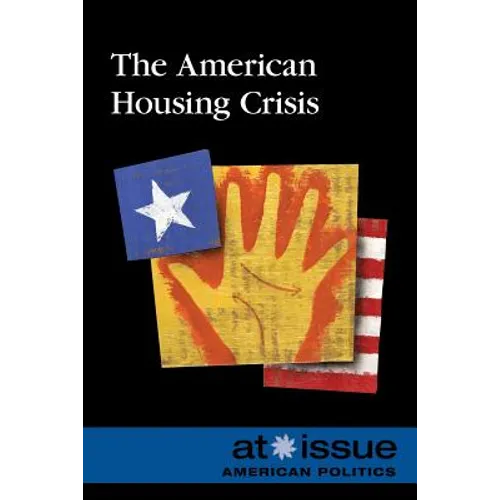 The American Housing Crisis