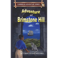 Adventure at Brimstone Hill: Caribbean Adventure Series Book 1