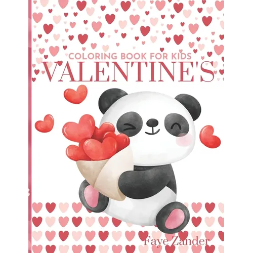 Valentine's: Coloring Book For Kids