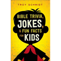 Bible Trivia, Jokes, and Fun Facts for Kids