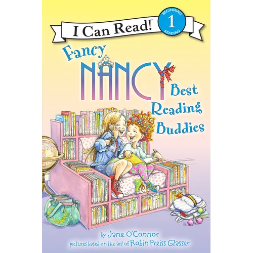 Fancy Nancy: Best Reading Buddies