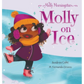 Molly Morningstar Molly On Ice