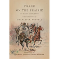 Frank on the Prairie