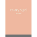 calary signi: tale of valeskie