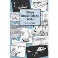 Those Snake Island Kids