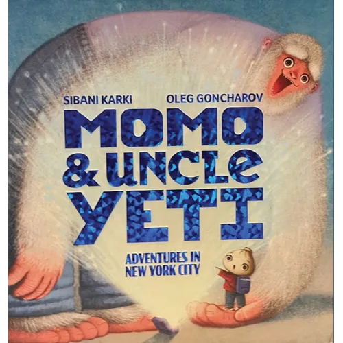 Momo and Uncle Yeti: Adventures in New York City
