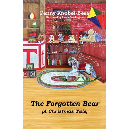 The Forgotten Bear: A Christmas Tale