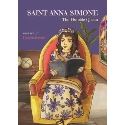 Saint Anna Simone: The Humble Queen