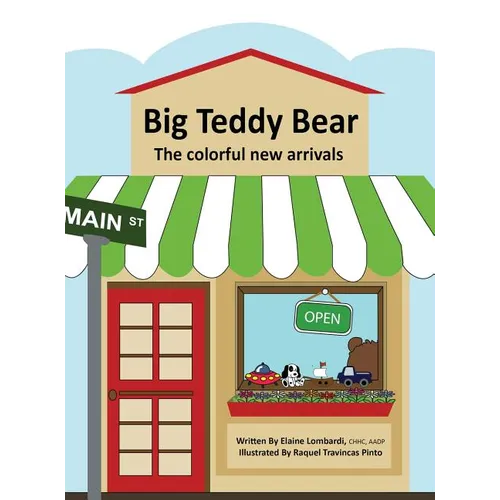 Big Teddy Bear: The colorful new arrivals