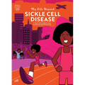 My Life Beyond Sickle Cell Disease: A Mayo Clinic Patient Story