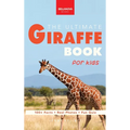 Giraffes The Ultimate Giraffe Book for Kids: An Interactive Wildlife Discovery Guide with Fun Facts, Species Photos, Engaging Quizzes, and Word Search