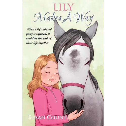 Lily Makes A Way