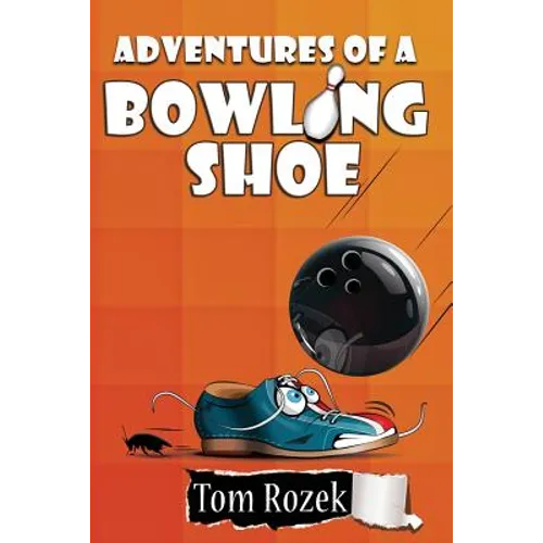 Adventures of a Bowling Shoe