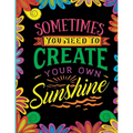 Sometimes You Need to Create Your Own Sunshine: Stress Relief Adult Coloring Book