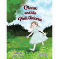 Clara and the Pink Unicorn