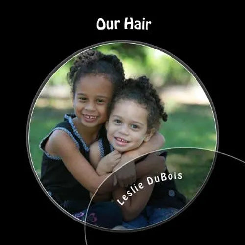 Our Hair