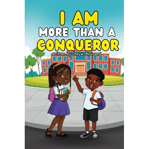 I Am More Than A Conqueror