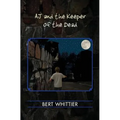AJ and the Keeper of the Dead