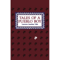 Tales of a Pueblo Boy