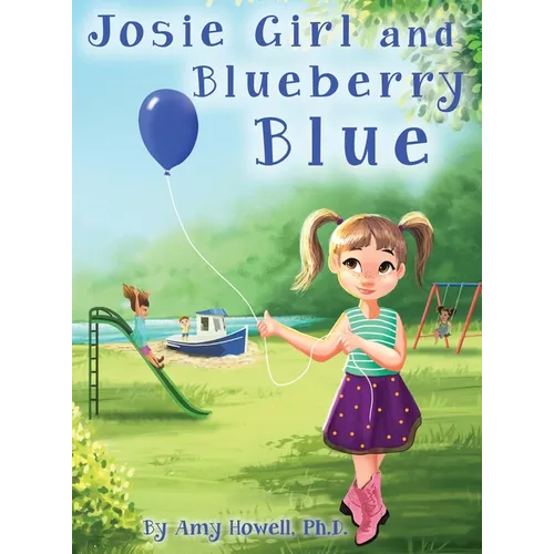 Josie Girl and Blueberry Blue