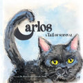 Carlos: A Tale of Survival