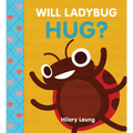 Will Ladybug Hug?