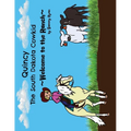 Quincy the South Dakota Cowkid: Welcome to the Ranch