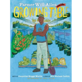 Farmer Will Allen and the Growing Table