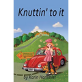 Knuttin' to it