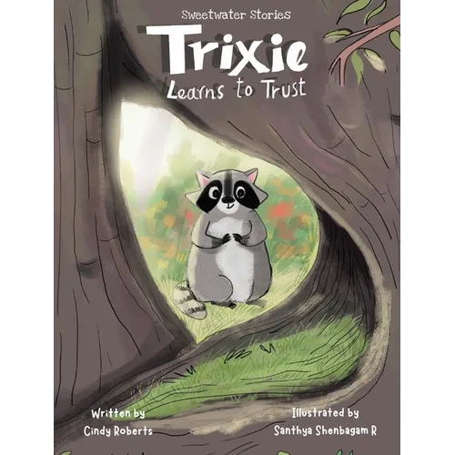 Trixie learns to trust