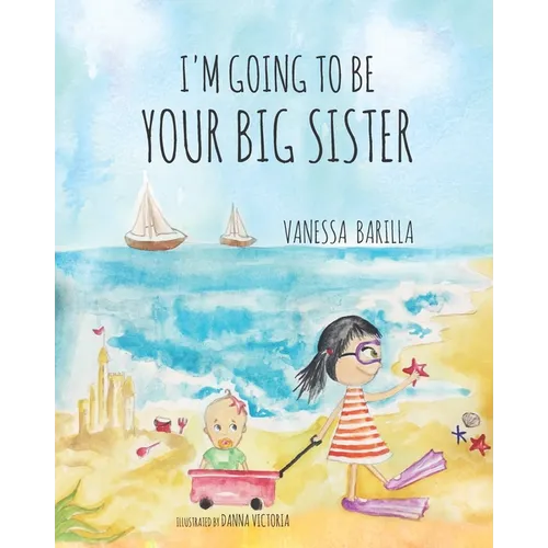 I'm Going to be your Big Sister